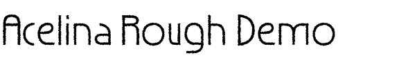 Acelina Rough Demo