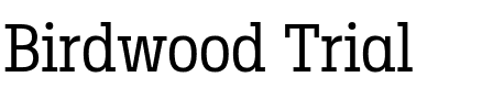 Birdwood Trial