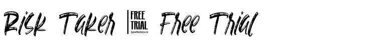 Risk Taker - Free Trial