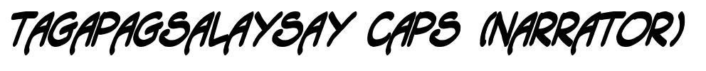 Tagapagsalaysay Caps (Narrator)