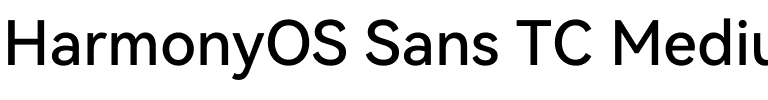 HarmonyOS Sans TC Medium