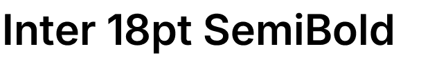 Inter 18pt SemiBold.ttf