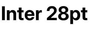 Inter 28pt.ttf