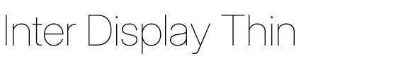Inter Display Thin.ttf