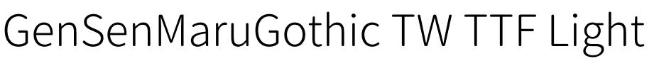 GenSenMaruGothic TW TTF Light