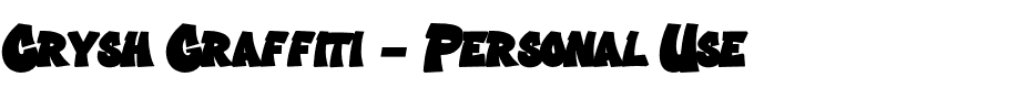 Crysh Graffiti - Personal Use