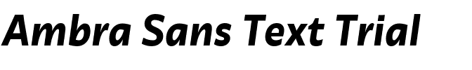 Ambra Sans Text Trial