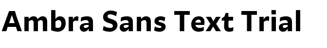 Ambra Sans Text Trial