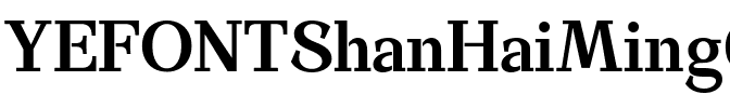YEFONTShanHaiMingChao