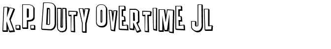 K.P. Duty Overtime JL