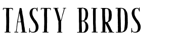 Tasty Birds