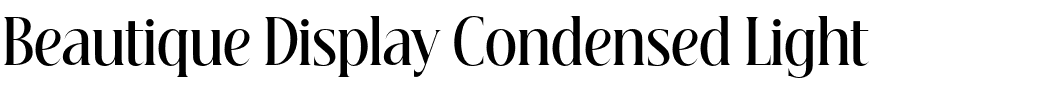 Beautique Display Condensed Light.otf
