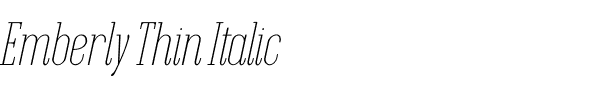 Emberly Thin Italic.otf