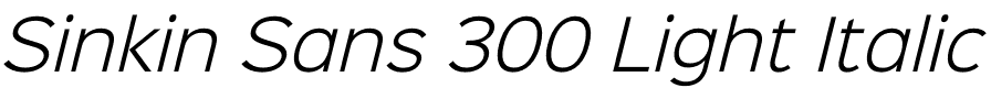 Sinkin Sans 300 Light Italic.otf