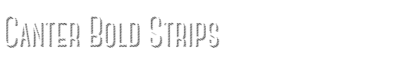 Canter Bold Strips.ttf