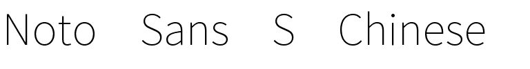Noto Sans S Chinese Thin.ttf