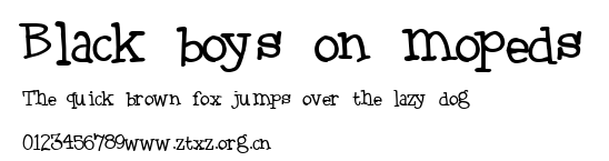 Black boys on mopeds.ttf