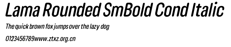Lama Rounded SmBold Cond Italic.otf