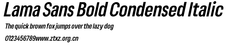 Lama Sans Bold Condensed Italic.otf