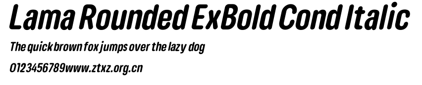 Lama Rounded ExBold Cond Italic.otf